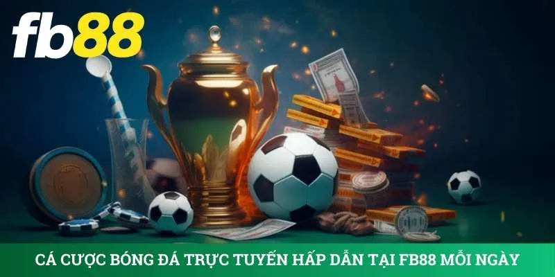 ca-cuoc-bong-da-truc-tuyen-hap-dan-tai-fb88-moi-ngay